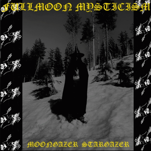 Fullmoon Mysticism : Moongazer Stargazer